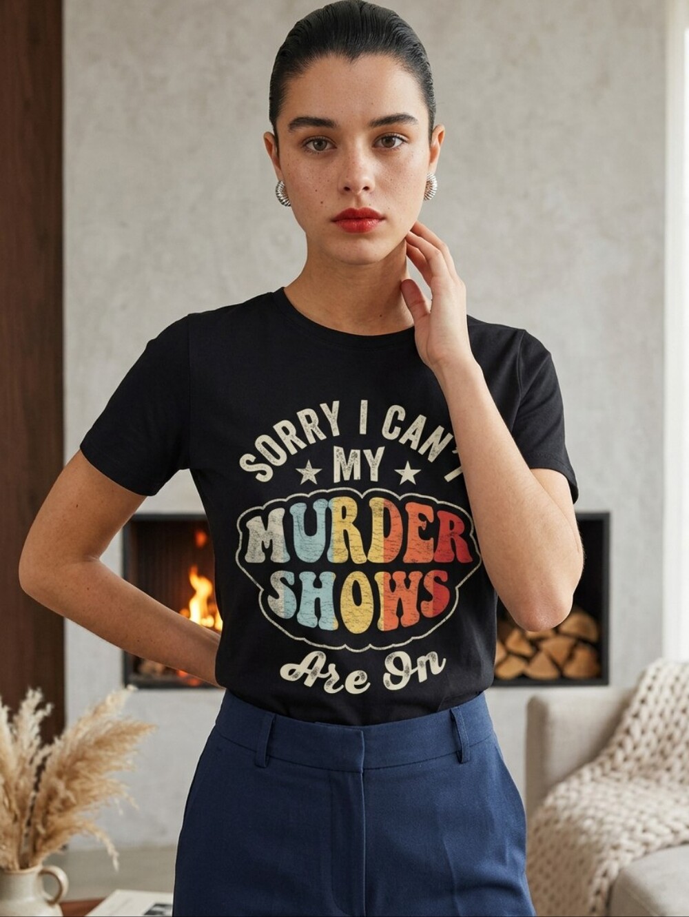 Graphic Tee - 'Sorry I Can't My Murder Shows Are On'